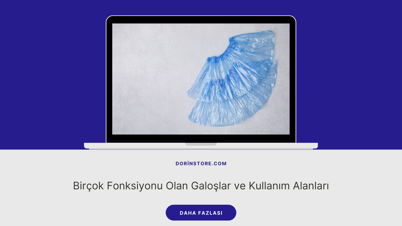 Birçok Fonksiyonu Olan Galoşlar ve Kullanım Alanları