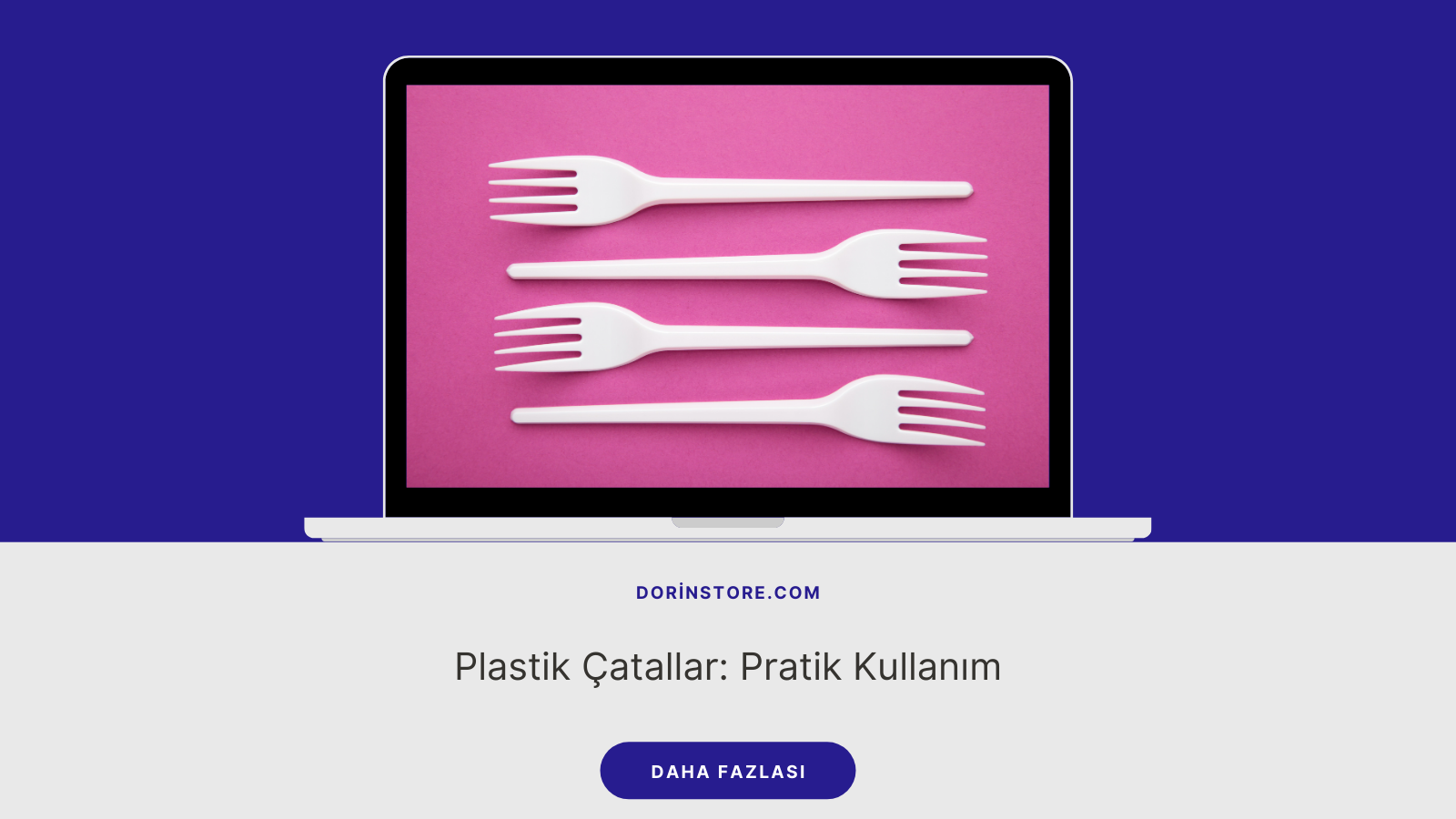 Plastik Çatallar: Pratik Kullanım