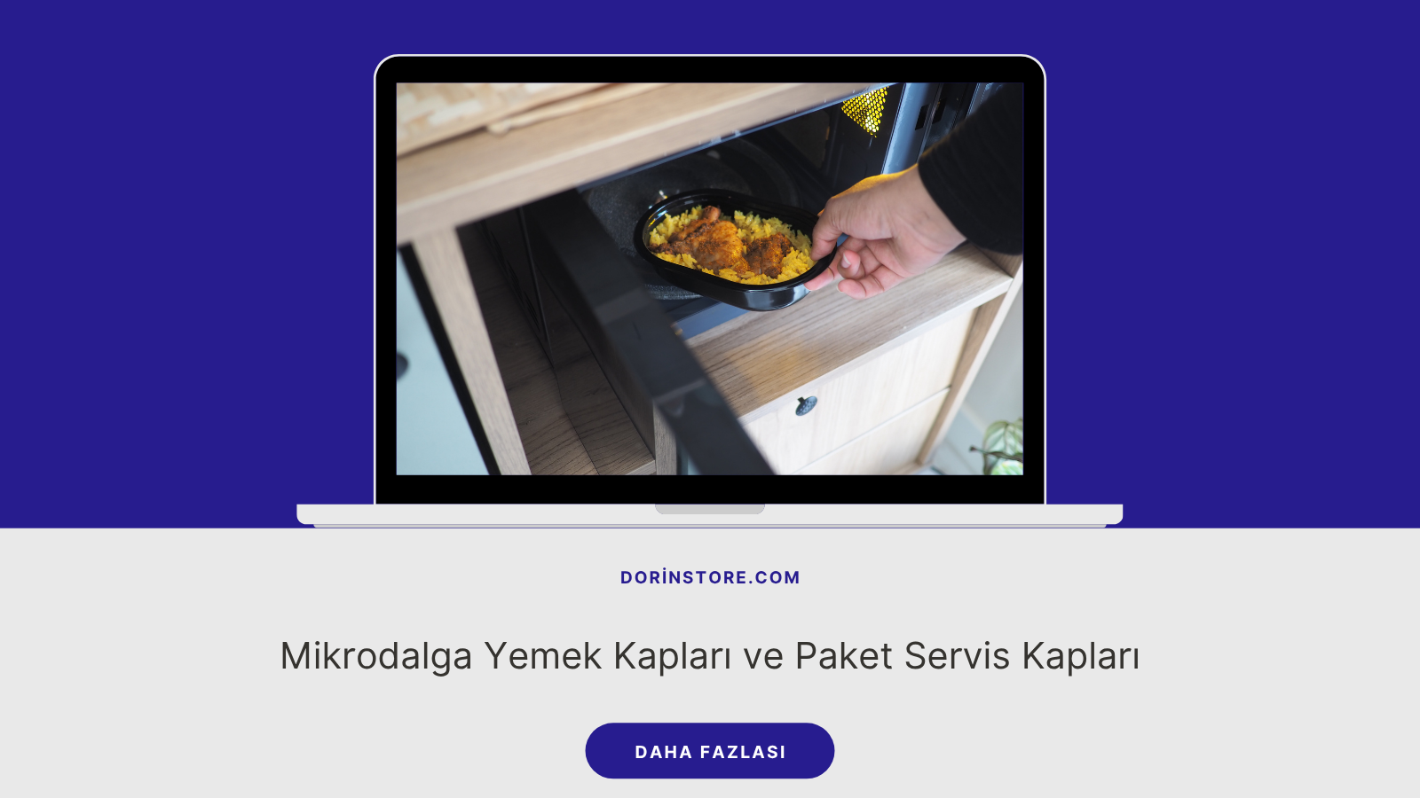 Mikrodalga Yemek Kapları ve Paket Servis Kapları