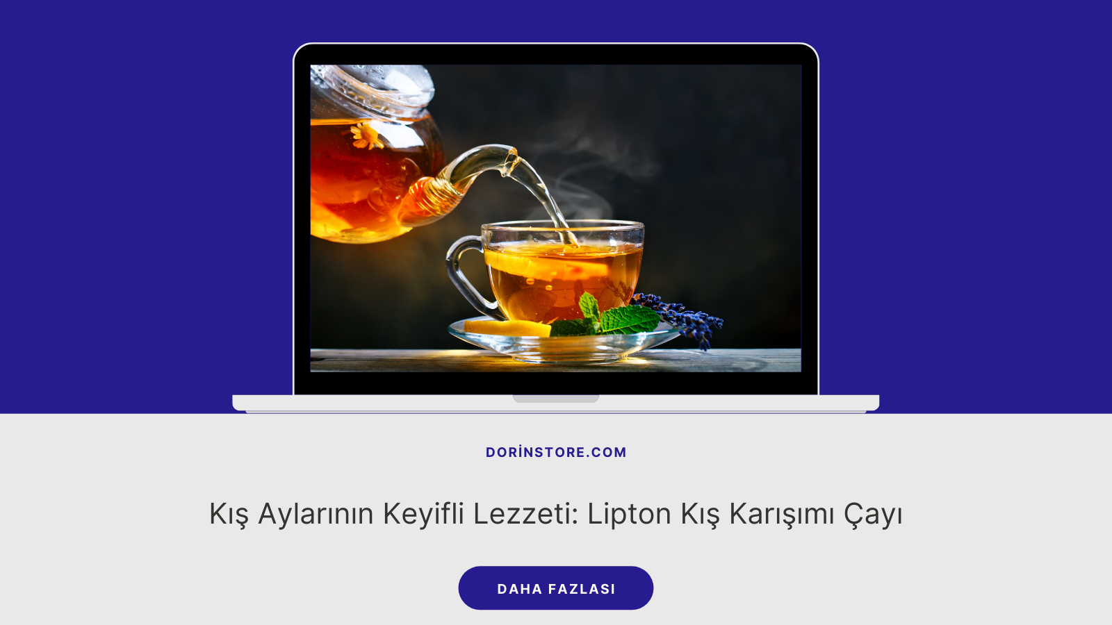 Kış Aylarının Keyifli Lezzeti: Lipton Kış Karışımı Çayı