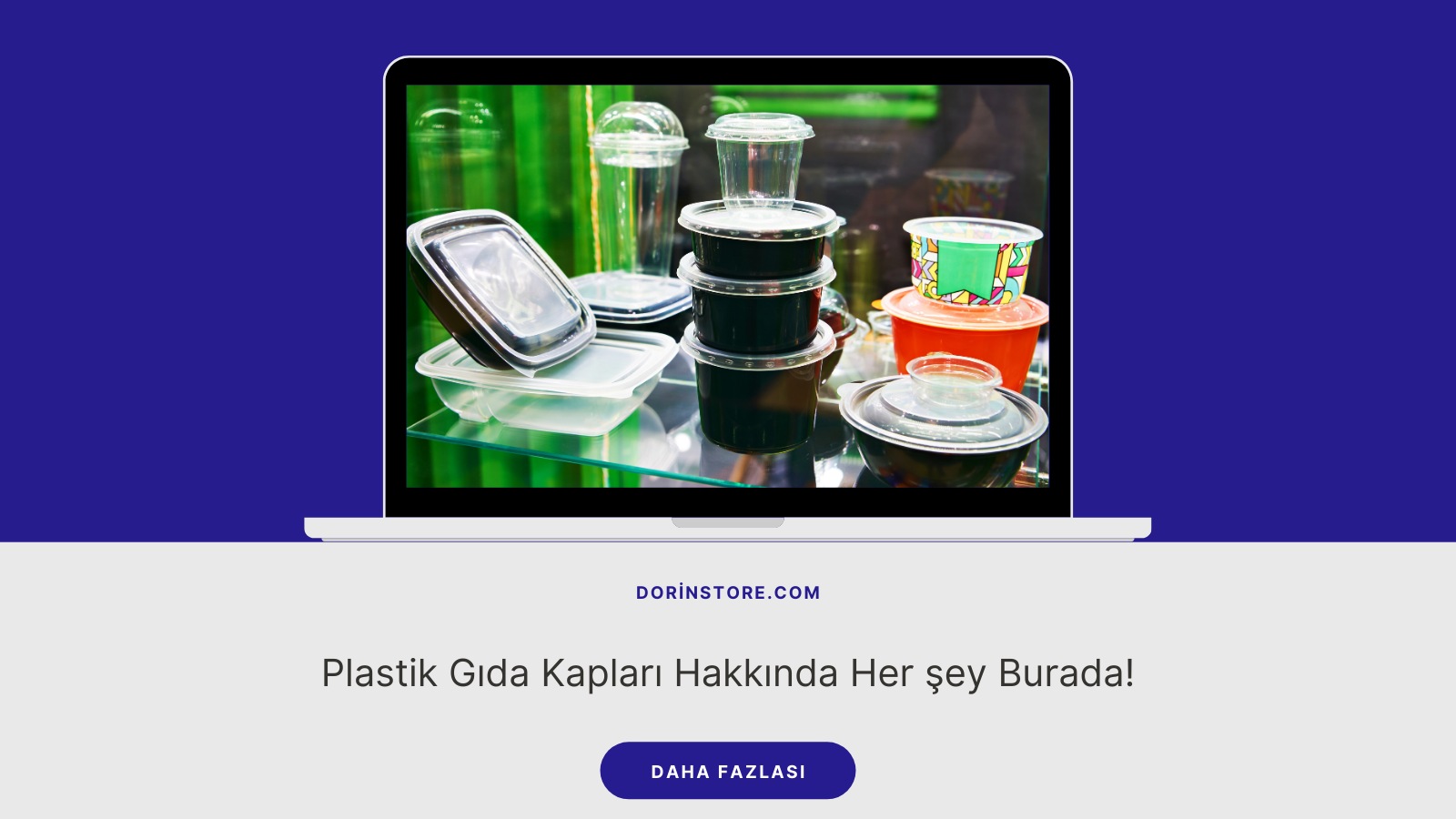 Plastik Gıda Kapları Hakkında Her şey Burada!
